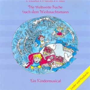Die weltweite Suche nach dem Weihnachtsmann Playback-CD Cover